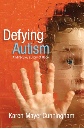 Couverture de Defying Austism par Karen Mayer Cunningham