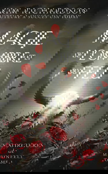 Magie de L'ombre et du Feu