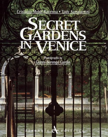 Couverture de Secret Gardens Of Venice