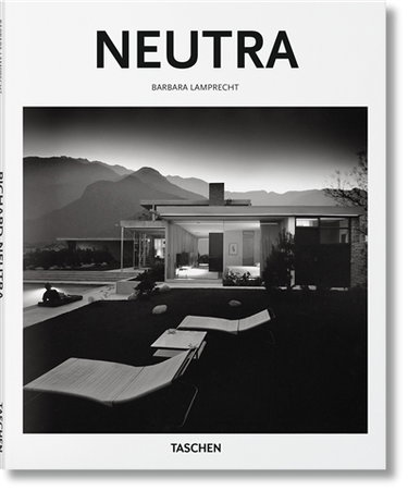 Couverture de Richard Neutra : 1892-1970 : l'architecture pour une vie meilleure