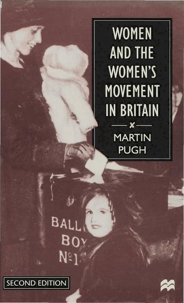 Couverture de Women and the Women's Movement in Britain, 1914-1999