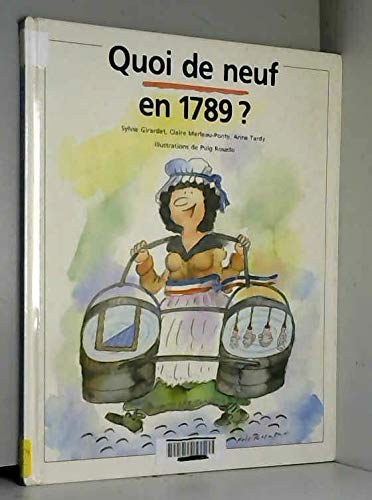 Quoi de neuf en 1789