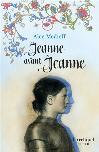 Jeanne avant Jeanne