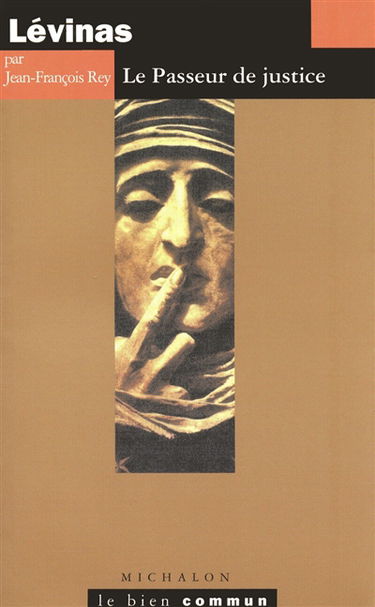 Lévinas : le passeur de justice