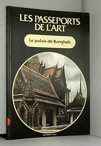 Couverture de Le palais de bangkok / les passeports de l'art
