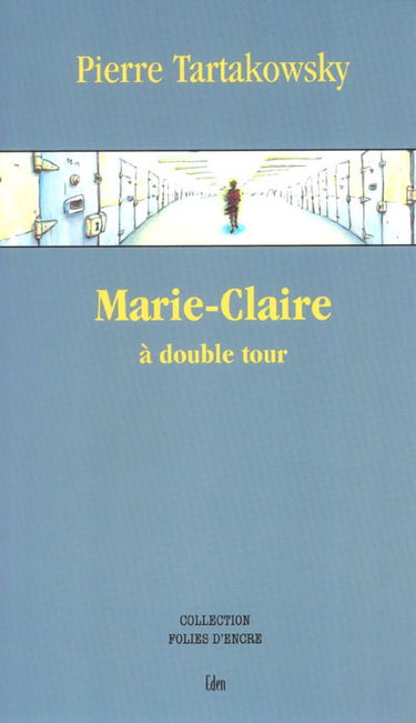 Marie-Claire à double tour