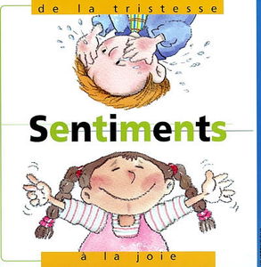 Sentiments, de la tristesse à la joie