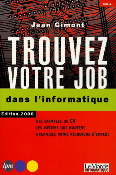 Trouvez un job dans l'informatique