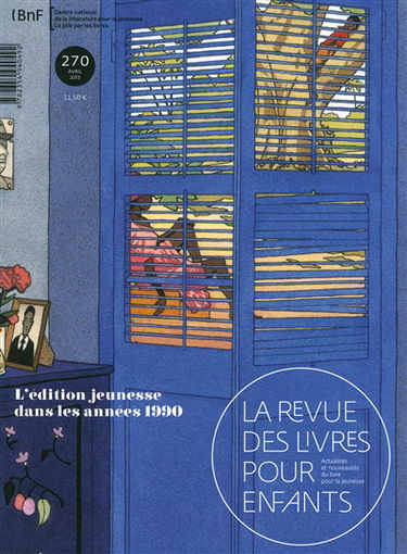 Revue des livres pour enfants (La), n° 270. L'édition jeunesse dans les années 1990