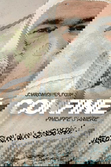 CHRONIQUES d'un CONFINÉ