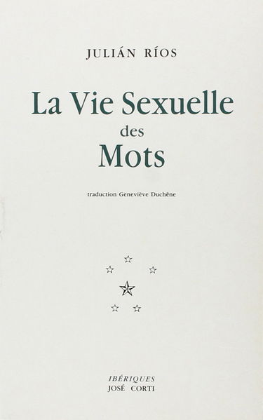 La vie sexuelle des mots