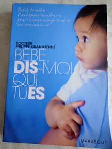 Bébé, dis-moi qui tu es