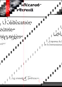 L'Education, Victime De Cinq Pieges. A Propos De La Societe De La Connaissance