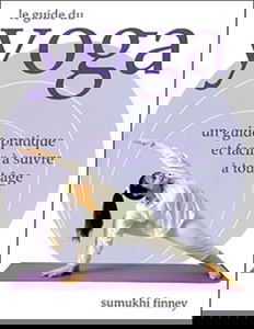Le guide du yoga