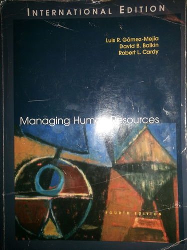Managing Human Resources (International Edition)