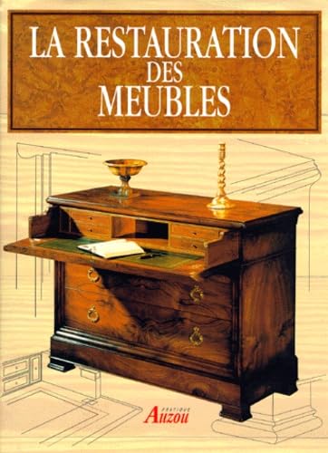 La restauration des meubles