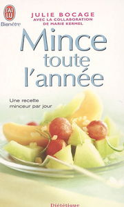 Mince toute l'année : une recette minceur par jour