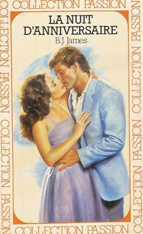 La nuit d'anniversaire : Collection passion n° 80