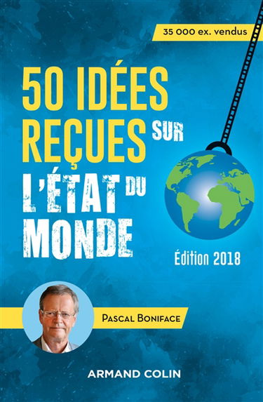 50 idées reçues sur l'état du monde