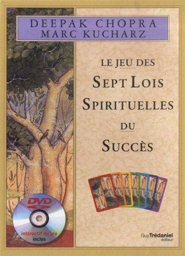 Couverture de Le jeu des sept lois spirituelles du succès par Deepak Chopra