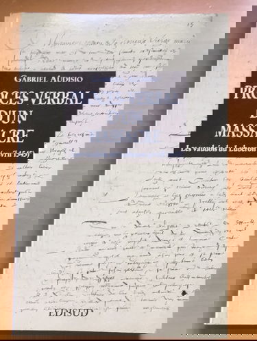 Procès verbal d'un massacre : les Vaudois du Luberon (avril 1545)