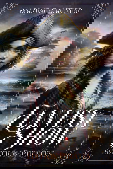 Fantasy Show - Edition Pirates