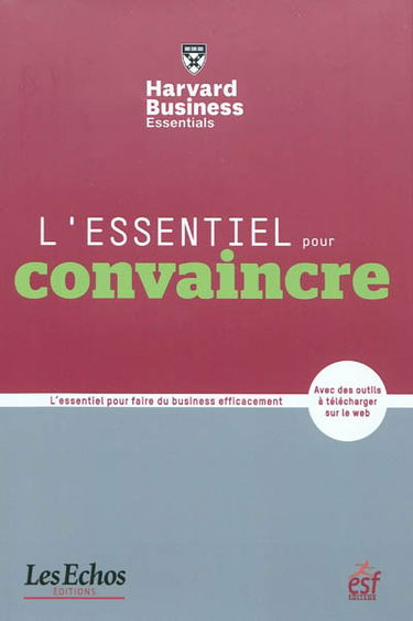 L'essentiel pour convaincre