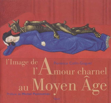 L'image de l'amour charnel au Moyen Age