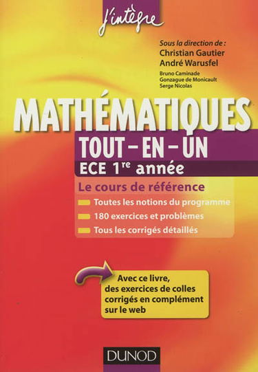 Mathématiques tout-en-un, ECE 1re année : cours et exercices corrigés : prépas commerciales
