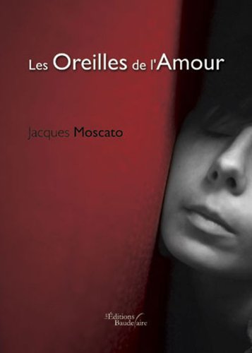 Les Oreilles de l'Amour