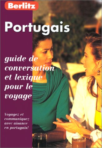 Portugais. Guide De Conversation Et Lexique Pour Le Voyage