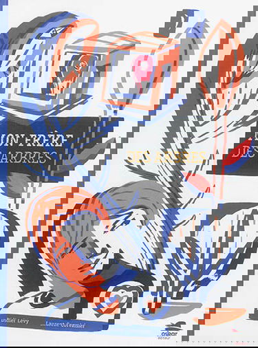 Mon frère des arbres