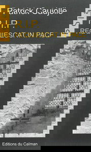 R.I.P. : requiescat in pace