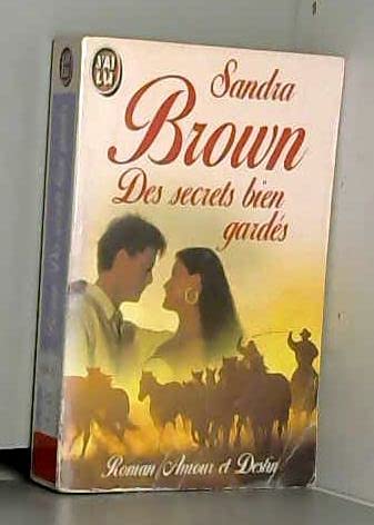 Des secrets bien gardés