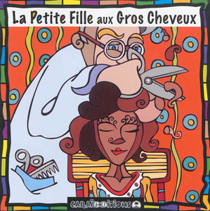 La petite fille aux gros cheveux