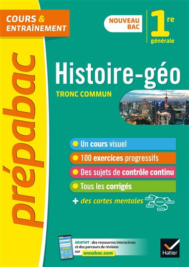 Histoire géo 1re générale, tronc commun : nouveau bac