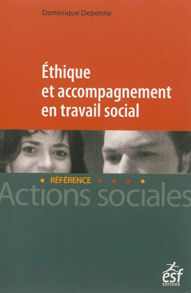 Ethique et accompagnement en travail social