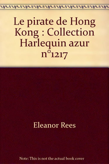 Couverture de Le pirate de Hong Kong : Collection Harlequin azur n°1217