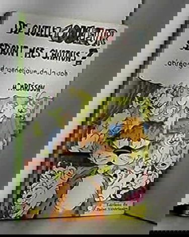 De quelle couleur seront mes chatons ? : abrégé de génétique de la robe