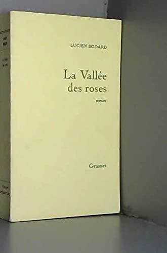 La vallée des roses