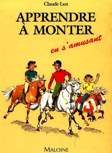 Apprendre à monter en s'amusant : livre de jeux