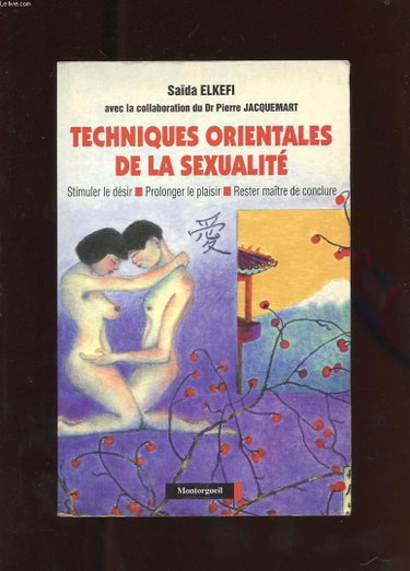 Couverture de Techniques orientales de la sexualité