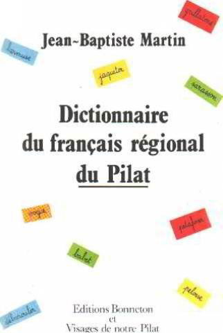 Dictionnaire du français régional du Pilat