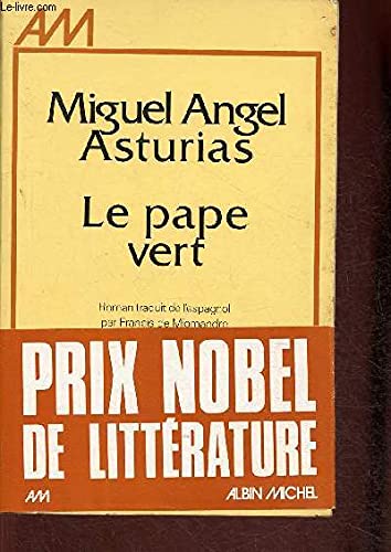 Couverture de Le pape vert. par Miguel Angel Asturias