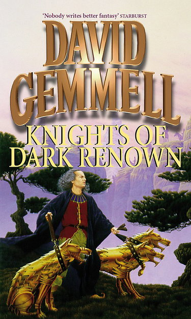 Couverture de Knights Of Dark Renown par David Gemmell