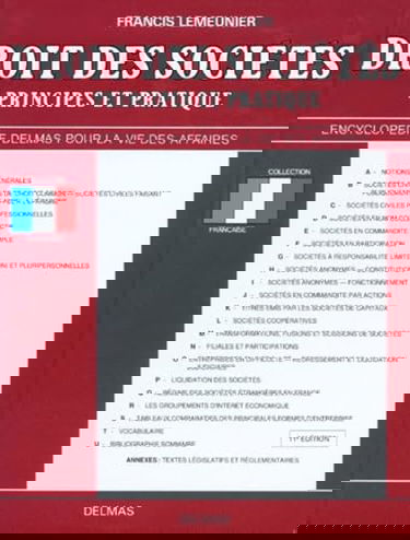 Principes et pratique du droit des sociétés