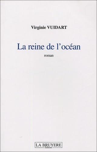 LA REINE DE L'OCEAN