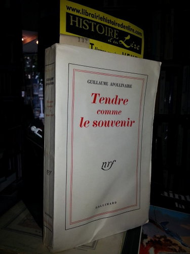 Couverture de Tendre comme le souvenir Exemplaire de tête n° 132 / 420 sur vélin pur fil Lafuma Navarre par Guillaume Apollinaire