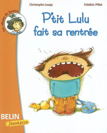 P'tit Lulu fait sa rentrée