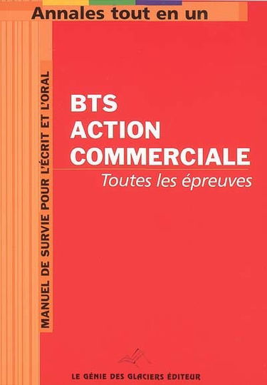 Annales tout en 1 pour BTS Action commerciale